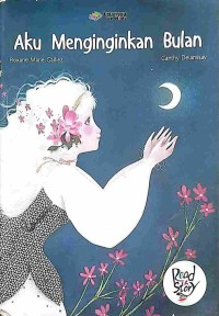 Image of AKU MENGINGINKAN BULAN
