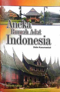 Image of Aneka Rumah Adat Indonesia