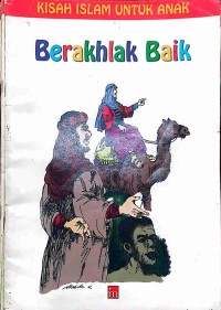 Image of Berakhlak Baik : KISAH ISLAM UNTUK ANAK