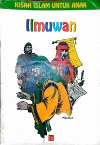 Image of Ilmuwan : KISAH ISLAM UNTUK ANAK